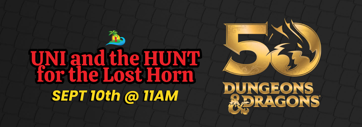 Read more about the article 11:00 D&D 50th Anniversary: Uni and the Hunt for the Lost Horn