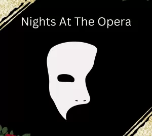 Nights at the Opera, A ladies night RPG