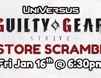 UVS Guilty and Gear S4 Store Scrambles 2025